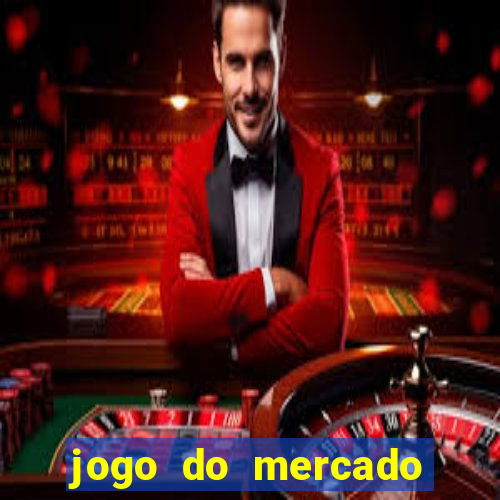 jogo do mercado dinheiro infinito